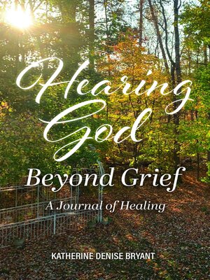 cover image of Hearing God Beyond Grief